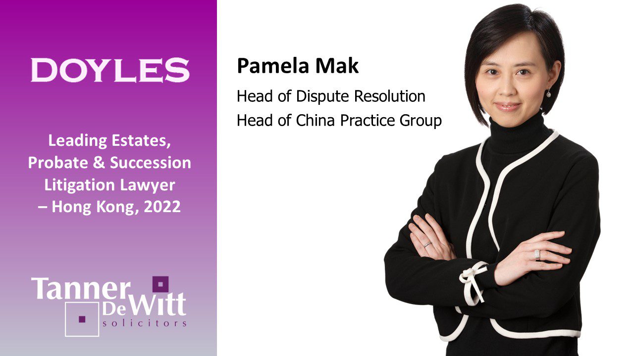 Pamela Mak - Leading Estates, Probate & Succession Litigation Lawyer